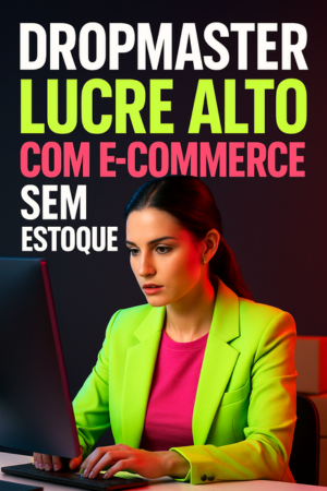 PLR DropMaster Lucre Alto com E-commerce Sem Estoque